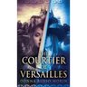 The Courtier Of Versailles