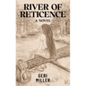 River of Reticence