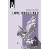 Love Undefined