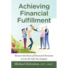 Achieving Financial Fulfillment
