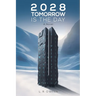 2028 Tomorrow is the Day