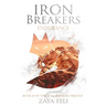 Iron Breakers: Endurance