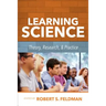 Learning Science: Theory, Research, and Practice