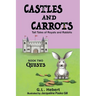 Castles and Carrots: Tall Tales of Royals and Rabbits, BOOK TWO, QUESTS
