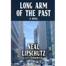 Long Arm of the Past