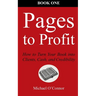 Pages to Profit: How to Turn Your Book into Clients, Cash, and Credibility Book One