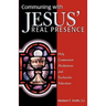 Communing with Jesus' Real Presence