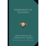 Experiments In Telepathy