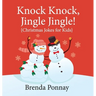 Knock Knock, Jingle Jingle!
