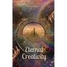 Eternal Creativity