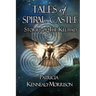 Tales of Spiral Castle: Stories of the Keltiad