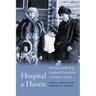 Hospital and Haven: The Life and Work of Grafton and Clara Burke in Northern Alaska