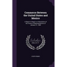 Commerce Between the United States and Mexico: A Report in Reply to A Resolution of the House of Representatives of January 31, 1884