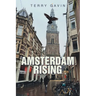 Amsterdam Rising