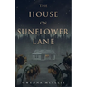 The House on Sunflower Lane