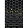 Nano: Technology of Mind over Matter