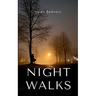 Night Walks