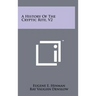 A History of the Cryptic Rite, V2