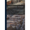 Sociology Today; Problems and Prospects; 1