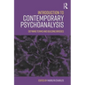 Introduction to Contemporary Psychoanalysis: Defining terms and building bridges