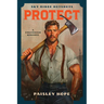 Protect: A Firefighter Romance