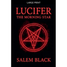 Lucifer The Morning Star
