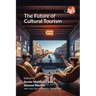 The Future of Cultural Tourism