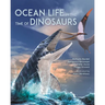 Ocean Life in the Time of Dinosaurs