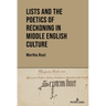 Lists and the Poetics of Reckoning in Middle English Culture