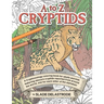 A to Z Cryptids: A Cryptozoology Coloring Book for Adults and Kids