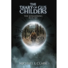 The Diary of Gus Childers