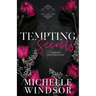 Tempting Secrets: Decadent Temptations - Book One
