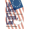Life, Liberty and the Pursuit of Land