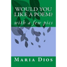 Would you Like a Poem?