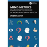 Mind Metrics: Unlocking the Science of Measuring Brain Health