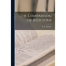 The Comparison of Religions