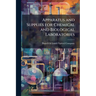 Apparatus and Supplies for Chemical and Biological Laboratories