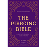 The Piercing Bible, Revised and Expanded: The Definitive Guide to Safe Piercing