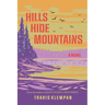 Hills Hide Mountains
