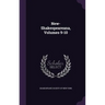New-Shakespeareana, Volumes 9-10