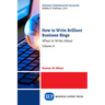 How to Write Brilliant Business Blogs, Volume II: What to Write About