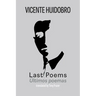 Last Poems: Ultimos poemas
