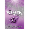 The Wealth of An Intercessor