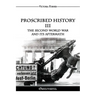 Proscribed History III - The Second World War and its aftermath: The Role of Jewish Agents in Contemporary History