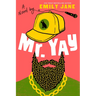 Mr. Yay