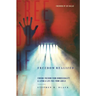 Freedom Realized: Finding Freedom From Homosexuality and Living a Life Free From Labels