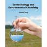 Ecotoxicology and Environmental Chemistry