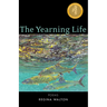Yearning Life: Poems