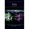 Glia, Second Edition