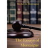 The Essays of Montaigne